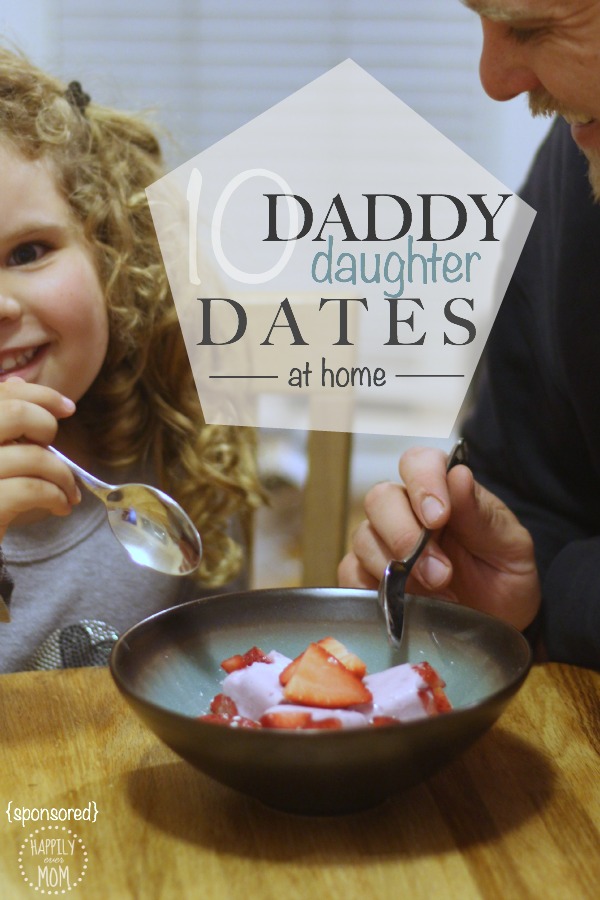 daddy-daughter-dates-at-home
